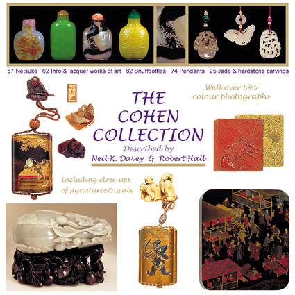 The Cohen Collection of Fine Antique Japanese Netsuke, Inro, Ojime and Lacquer works of art. Also Chinese Snuff Bottles, Pendants and Jade Carvings.